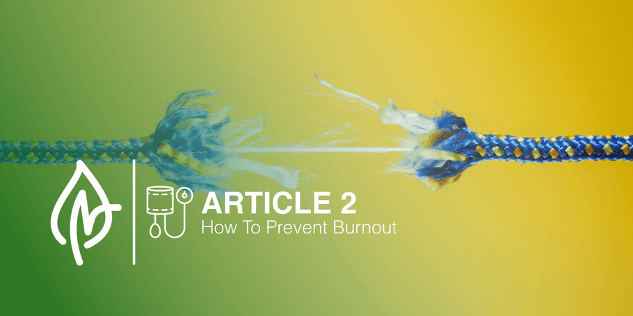 How To Prevent Burnout