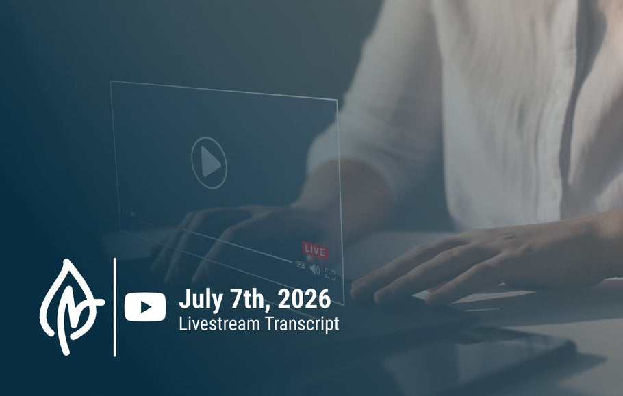 YouTube Livestream Q&A Transcript, July 7, 2026