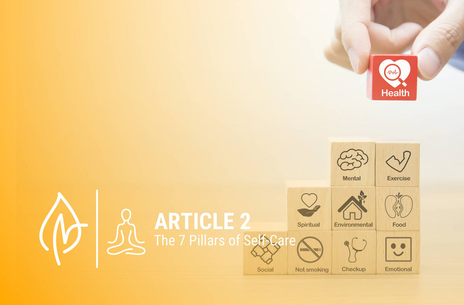 The 7 Pillars Of Self-Care